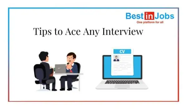 Tips to Ace Any Interview